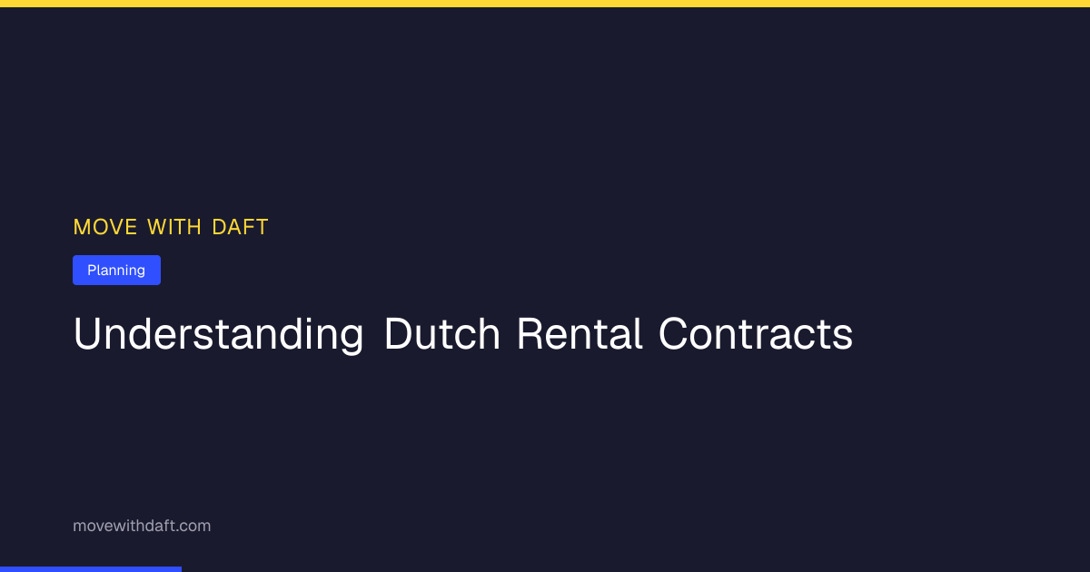 Understanding Dutch Rental Contracts Before Signing